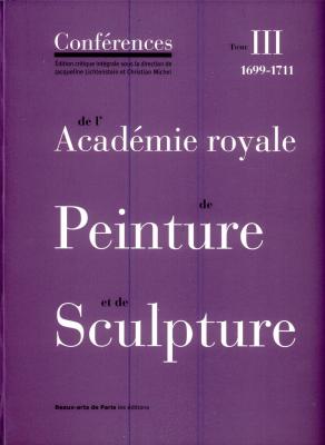 t3-conferences-de-l-academie-royale-de-pein-1699-1711