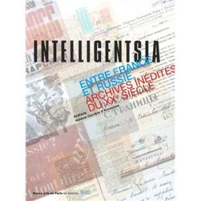 intelligentsia-entre-france-et-russie-archives-inedites-du-xxe-siecle