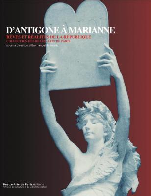 d-antigone-À-marianne-rEves-et-rEalitEs-de-la-rEpublique