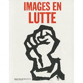 images-en-lutte-la-culture-visuelle-de-l-extrEme-gauche-en-france-1967-1974-