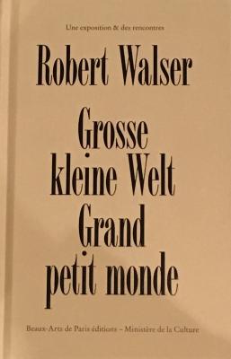 robert-walser-grosse-kleine-welt-grand-petit-monde