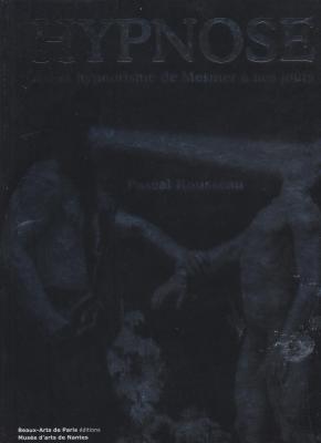 hypnose-art-et-hypnotisme-de-mesmer-a-nos-jours