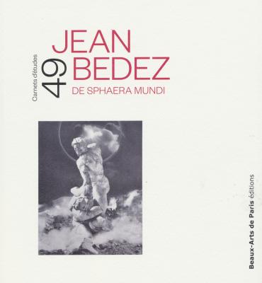 jean-bedez-de-sphaera-mundi-carnet-d-etudes-n°-49