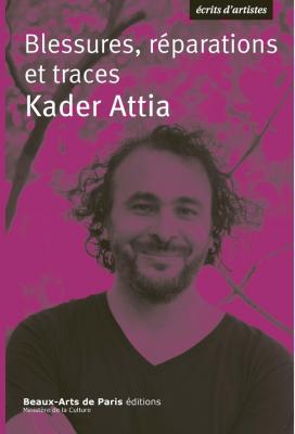 blessures-reparations-et-traces-kader-attia