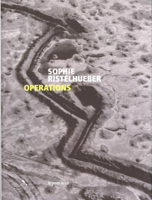 sophie-ristelhueber-operations