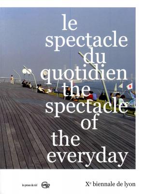 10e-biennale-d-art-contemporain-de-lyon-le-spectacle-du-quotidien