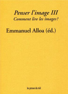 penser-l-image-volume-3-comment-lire-les-images-