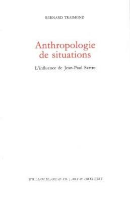 anthropologie-de-situations-l-influence-de-jean-paul-sartre