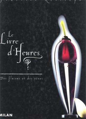 le-livre-d-heures-des-flacons-et-des-reves-