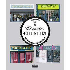 tire-par-les-cheveux-des-enseignes-qui-decoiffent