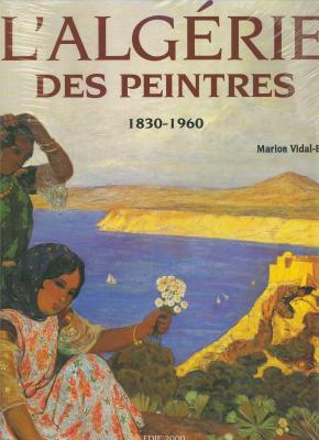 l-algerie-des-peintres-1830-1960