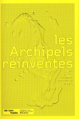 les-archipels-reinventes-10-ans-du-prix-fondation-d-entreprise-ricard