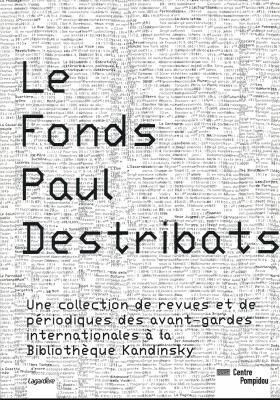 le-fonds-paul-destribats-collection-revues-et-periodiques-avant-gardes-intern-bibliotheque-kandin
