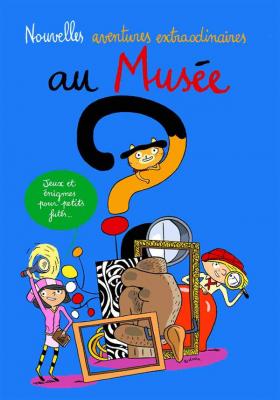 nouvelles-aventures-extraordinaires-au-musEe