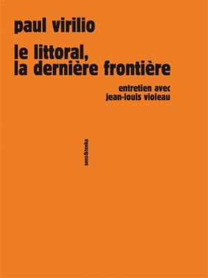 le-littoral-la-derniere-frontiere-entretien-avec-jean-louis-violeau
