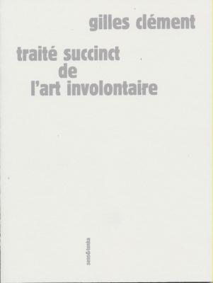 traitE-succinct-de-l-art-involontaire