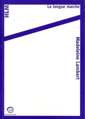 madeleine-lambert-la-longue-marche-