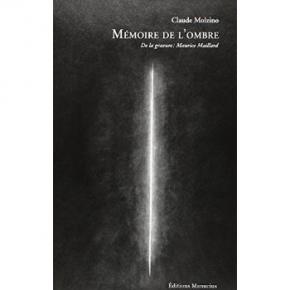 mEmoire-de-l-ombre-dela-gravure-maurice-maillard