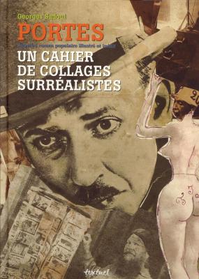 portes-un-cahier-de-collages-surrealistes-superbe-roman-populaire-illustre-et-inedit