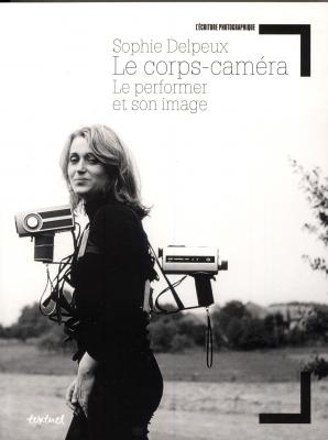 le-corps-camera-le-performer-et-son-image