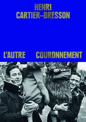 henri-cartier-bresson-l-autre-couronnement
