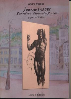 jeanne-bardey-derniEre-ElEve-de-rodin-lyon-1872-1954-