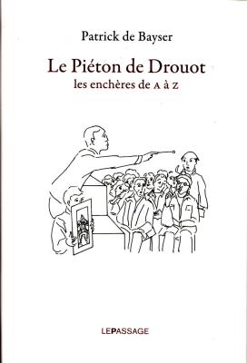 le-pieton-de-drouot-les-encheres-de-a-a-z