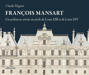 franÇois-mansart-un-architecte-artiste-au-siEcle-delouis-xiii-et-de-louis-xiv