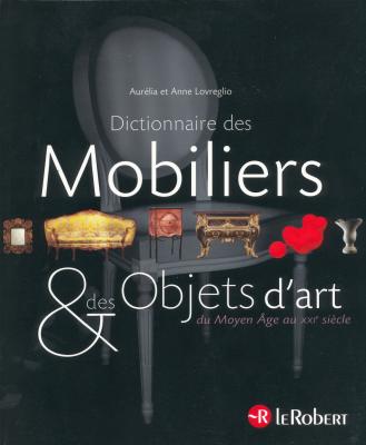 dictionnaire-des-mobiliers-et-objets-d-art-du-moyen-age-au-xxie-siEcle