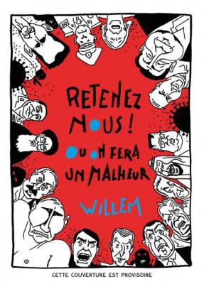 retenez-nous-ou-on-fera-un-malheur