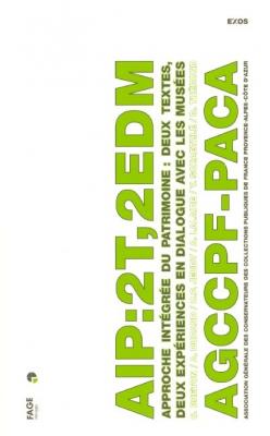 approche-integree-du-patrimoine-deux-textes-deux-experiences-en-dialogue-avec-les-musees