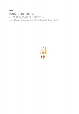marc-couturier-et-le-marais-sanglote-