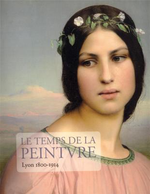 le-temps-de-la-peinture-lyon-1800-1914-