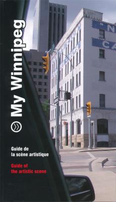 my-winnipeg-guide-de-la-scene-artistique