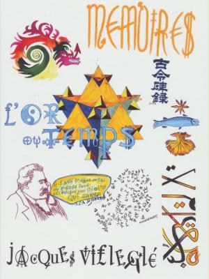 jacques-villeglE-mEmoires