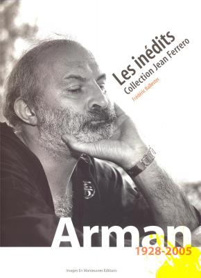 arman-1928-2005-les-inedits
