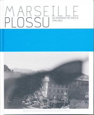 marseille-au-tournant-du-siecle-1991-2011-