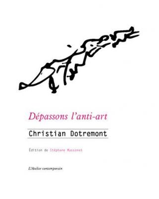 depassons-l-anti-art-ecrits-sur-l-art-le-cinema-et-la-litterature-1948-1978-