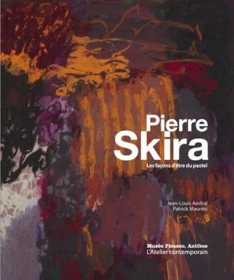 pierre-skira-les-facons-d-Etre-du-pastel