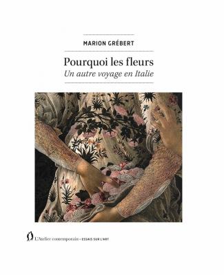 pourquoi-les-fleurs-un-autre-voyage-en-italie