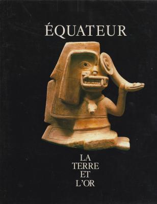 Equateur-la-terre-et-l-or-