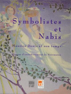 symbolistes-et-nabis-maurice-denis-et-son-temps-