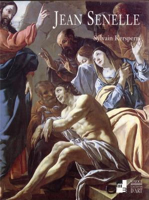 jean-senelle-1605-avant-1671