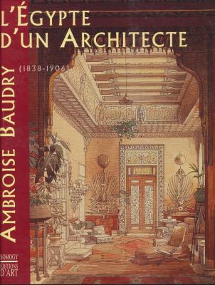 l-egypte-d-un-architecte-ambroise-baudry-1838-1906-