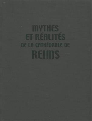 mythes-et-realites-de-la-cathedrale-de-reims-de-1825-a-1975-