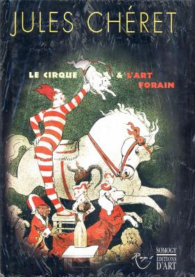 jules-chEret-le-cirque-et-l-art-forain-