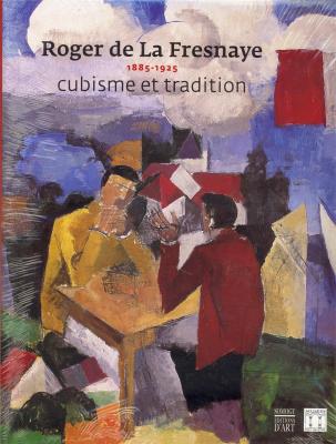 roger-de-la-fresnaye-1885-1925-cubisme-et-tradition-