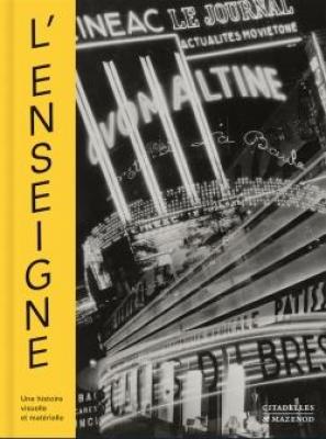 l-enseigne-une-histoire-visuelle-et-matErielle-xixe-xxe-siEcles-