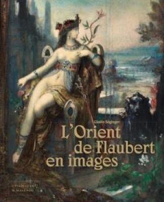l-orient-de-flaubert-en-images