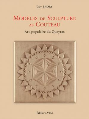 modEles-de-sculpture-au-couteau-art-populaire-du-queyras
